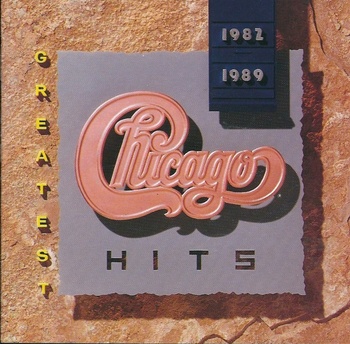 Chicago CD Greatest Hits 1982-1989 (800x787).jpg