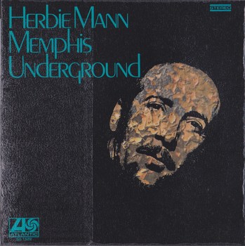 Herbie Mann CD Memphis Underground.jpg