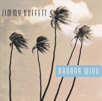 Jimmy Buffett CD Banana Wind (640x636).jpg