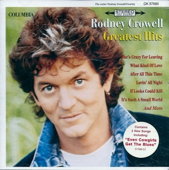 Rodney Crowell CD Greatest Hits (798x800).jpg